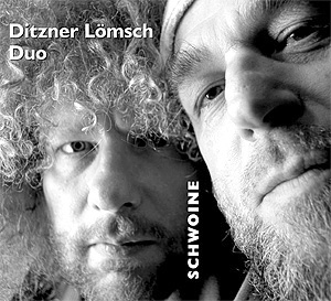 Ditzner Lömsch Duo - Schwoine Cover